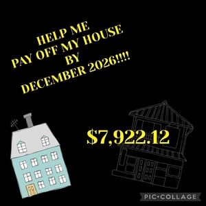 Help Me Pay Off My House $8,322.12
